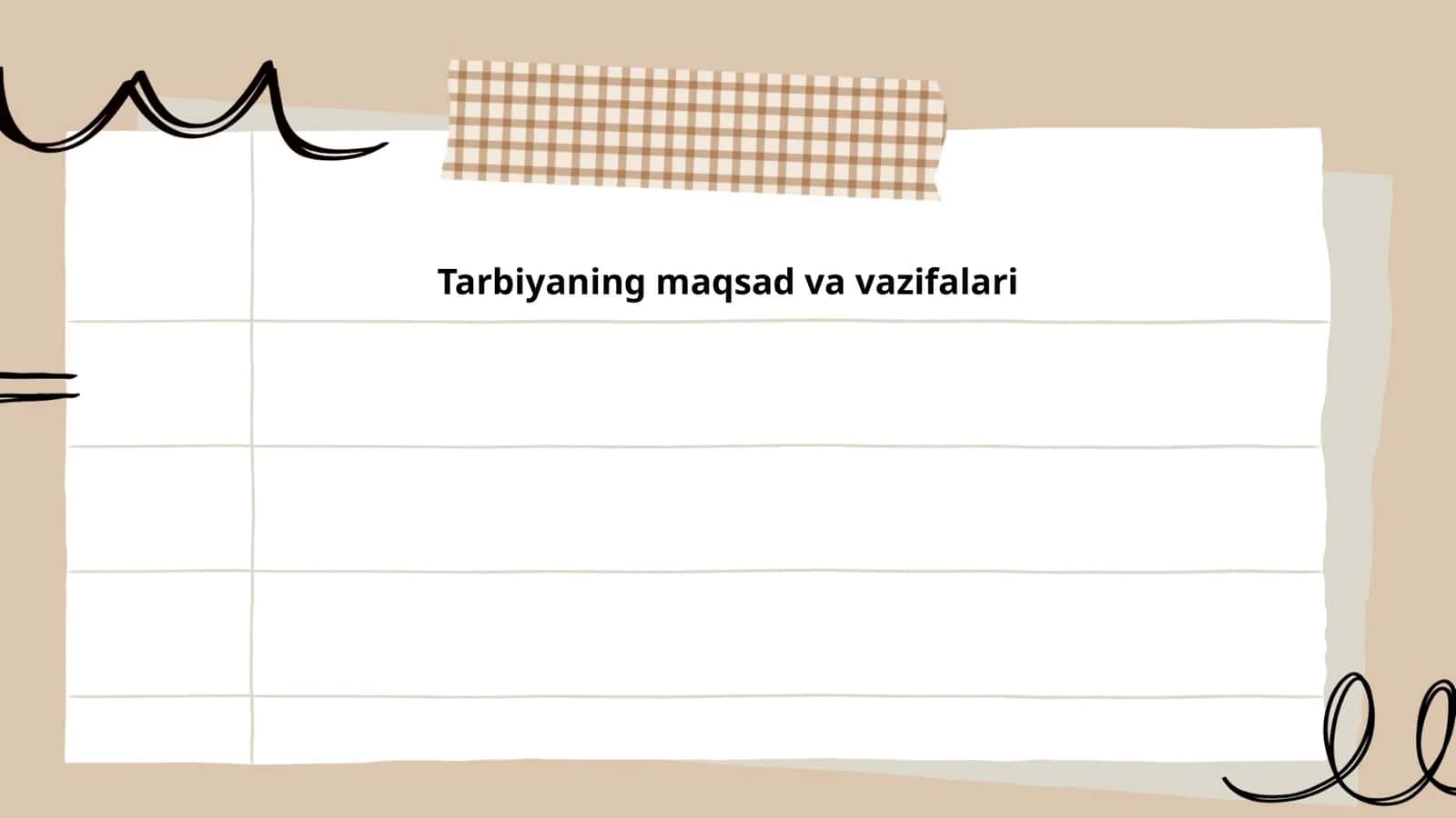 Tarbiyaning maqsad va vazifalari 1