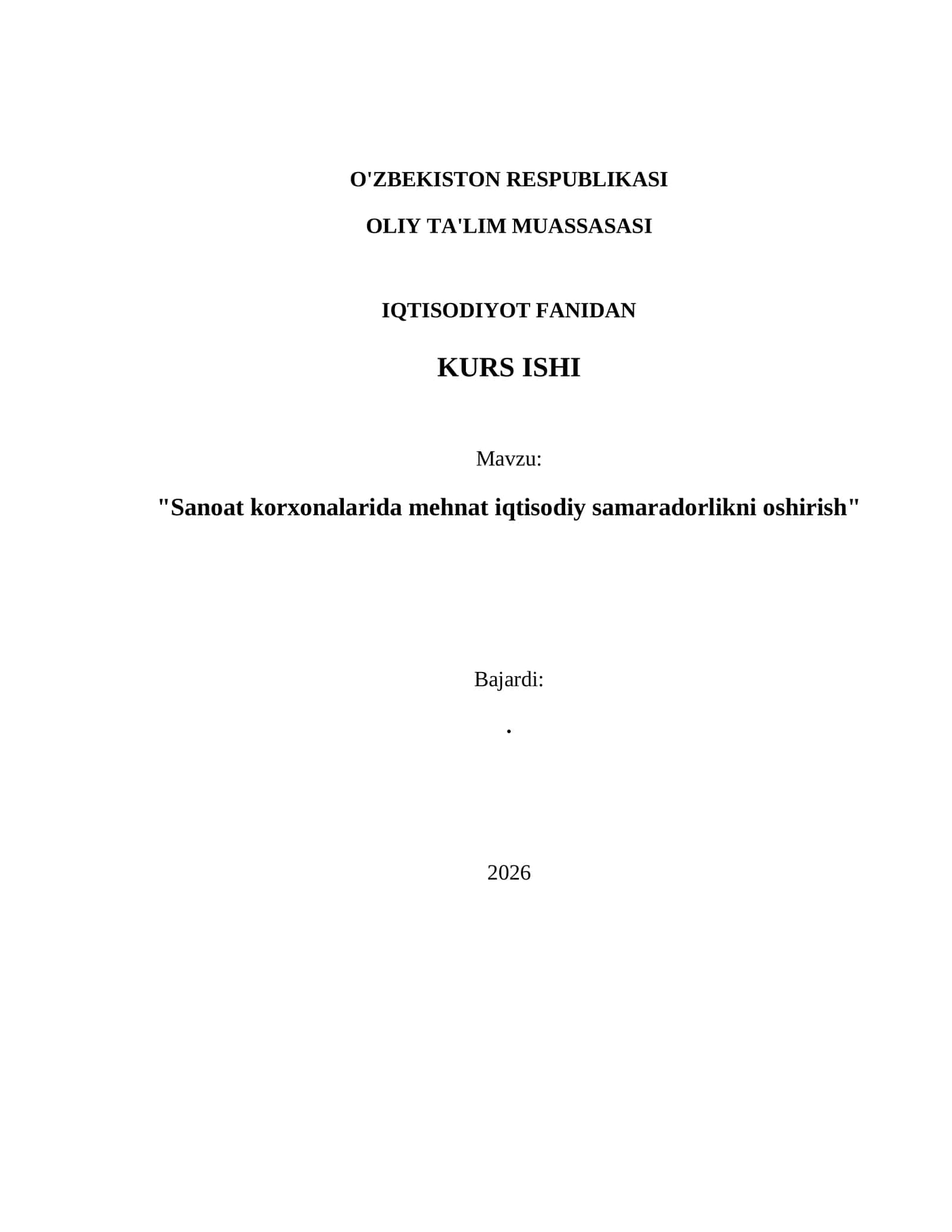 Sanoat korxonalarida mehnat iqtisodiy samaradorlikni oshirish 1