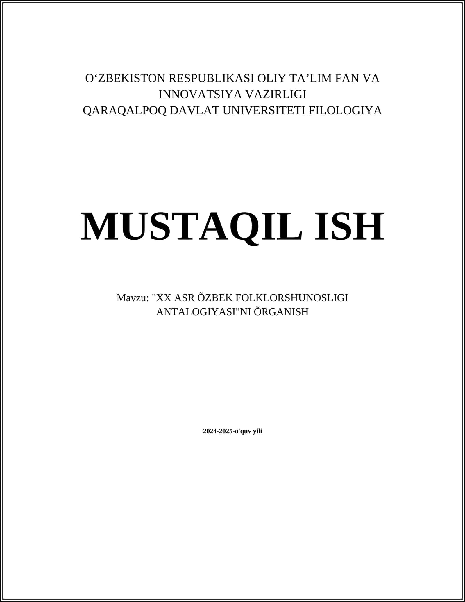 "XX ASR O‘ZBEK FOLKLORSHUNOSLIGI ANTALOGIYASI"NI O‘RGANISH 1