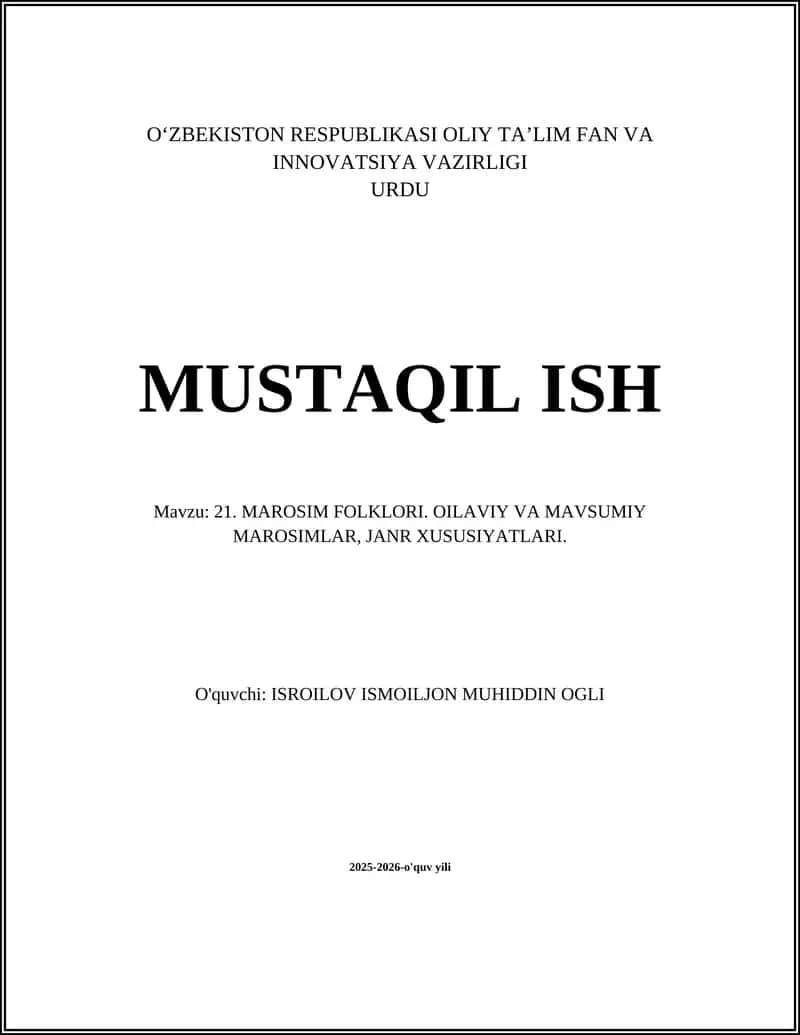 21. MAROSIM FOLKLORI. OILAVIY VA MAVSUMIY MAROSIMLAR, JANR XUSUSIYATLARI 1