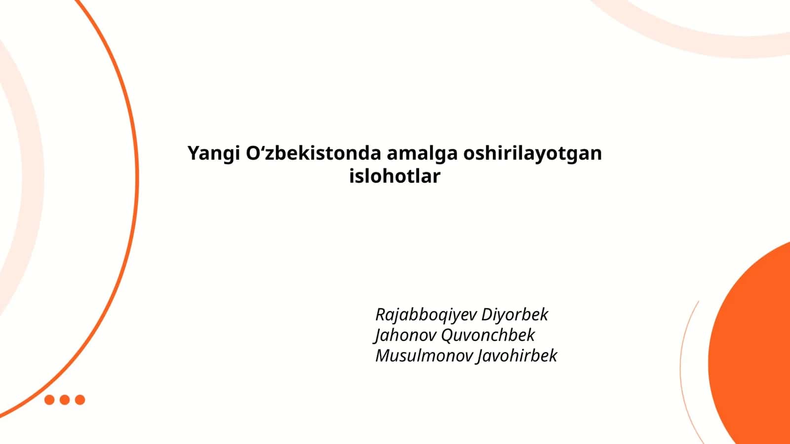 Yangi Oʻzbekistonda amalga oshirilayotgan islohotlar 1