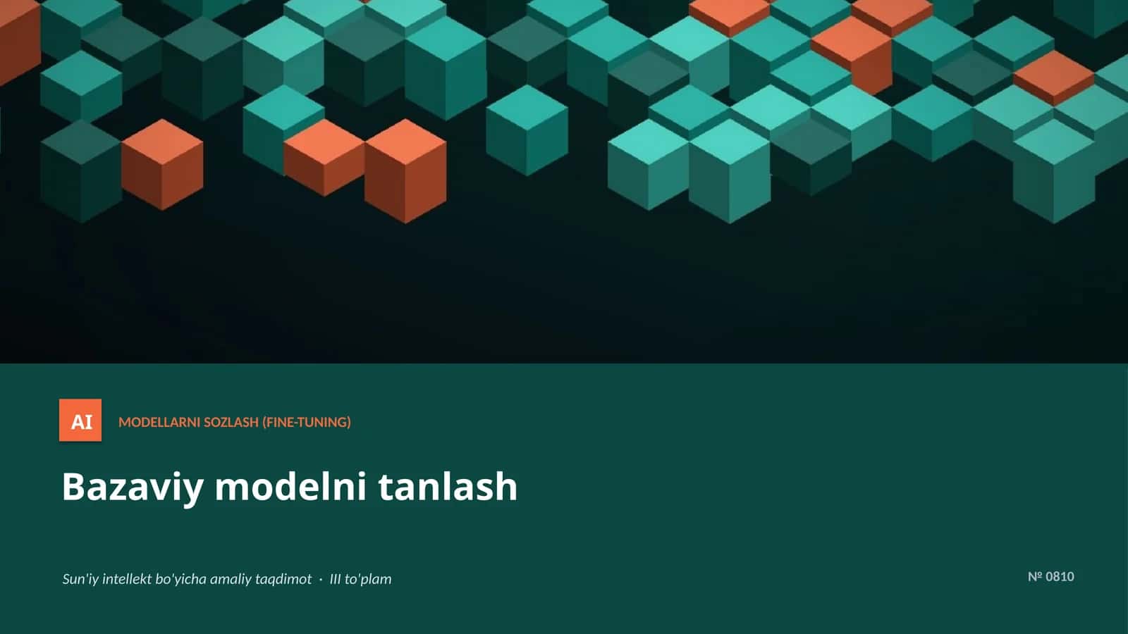 AI MODELLARNI SOZLASH (FINE-TUNING) 1