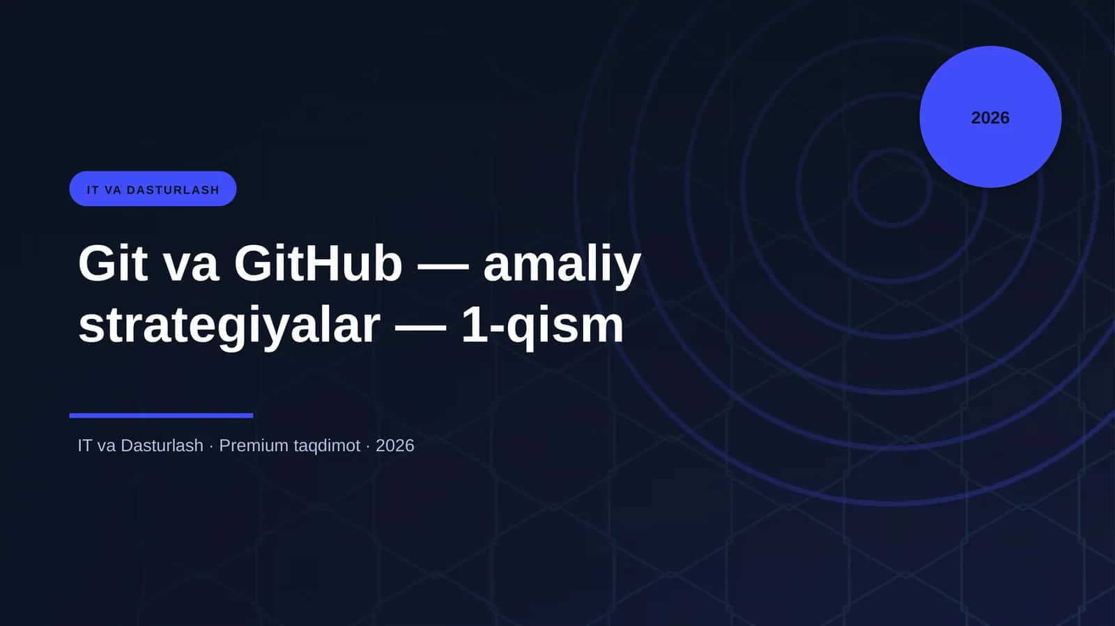 Git va GitHub — amaliy strategiyalar — 1-qism 1