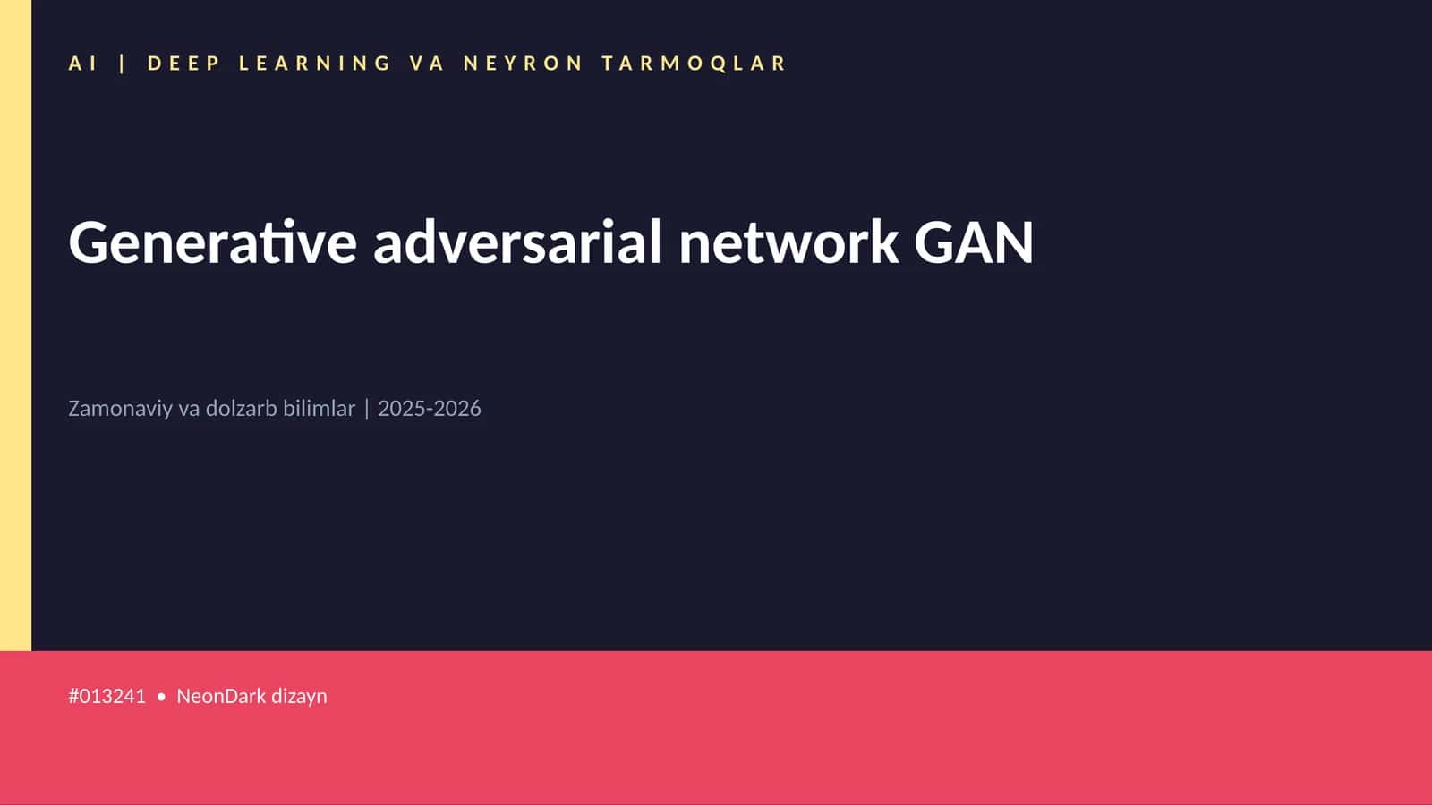 AI | DEEP LEARNING VA NEYRON TARMOQLAR 1
