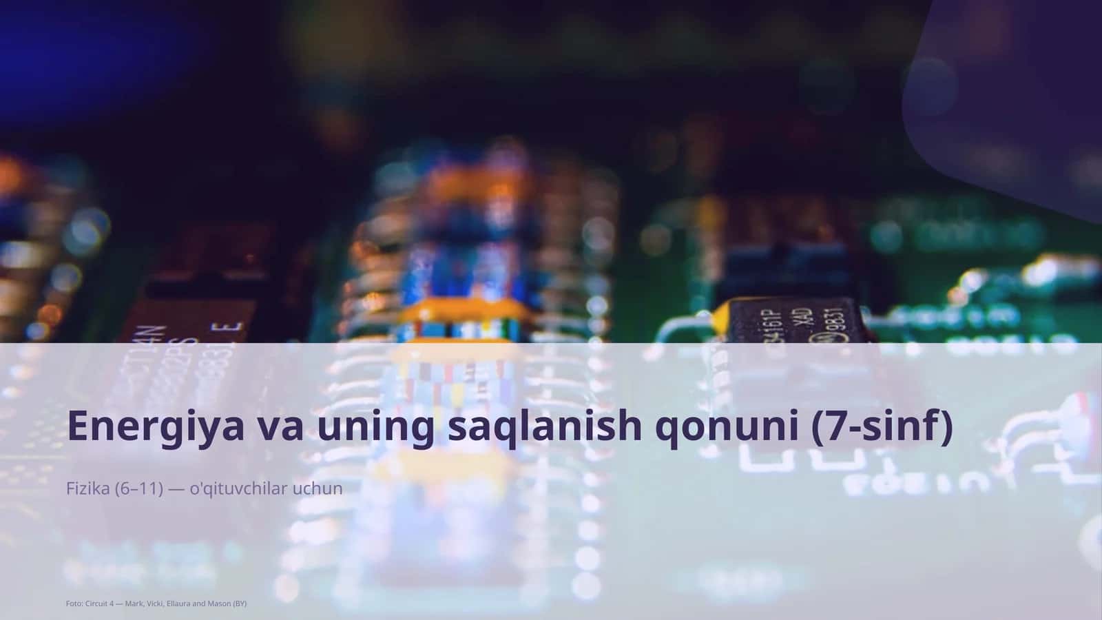 Energiya va uning saqlanish qonuni (7-sinf) 1