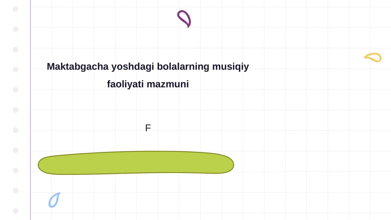 Maktabgacha yoshdagi bolalarning musiqiy faoliyati mazmuni 1