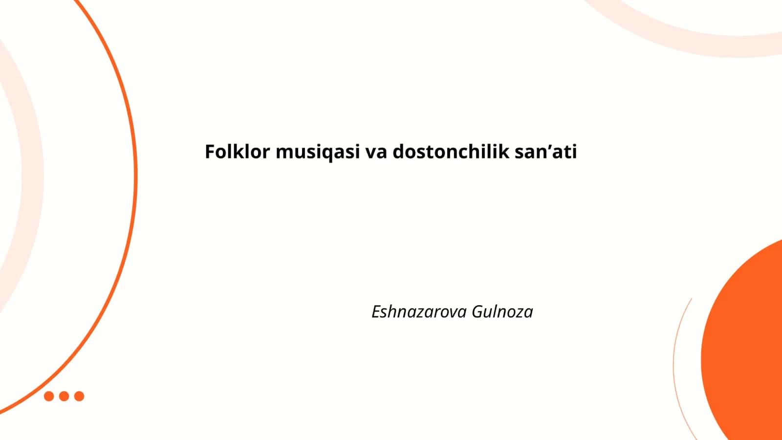 Folklor musiqasi va dostonchilik sanʼati 1