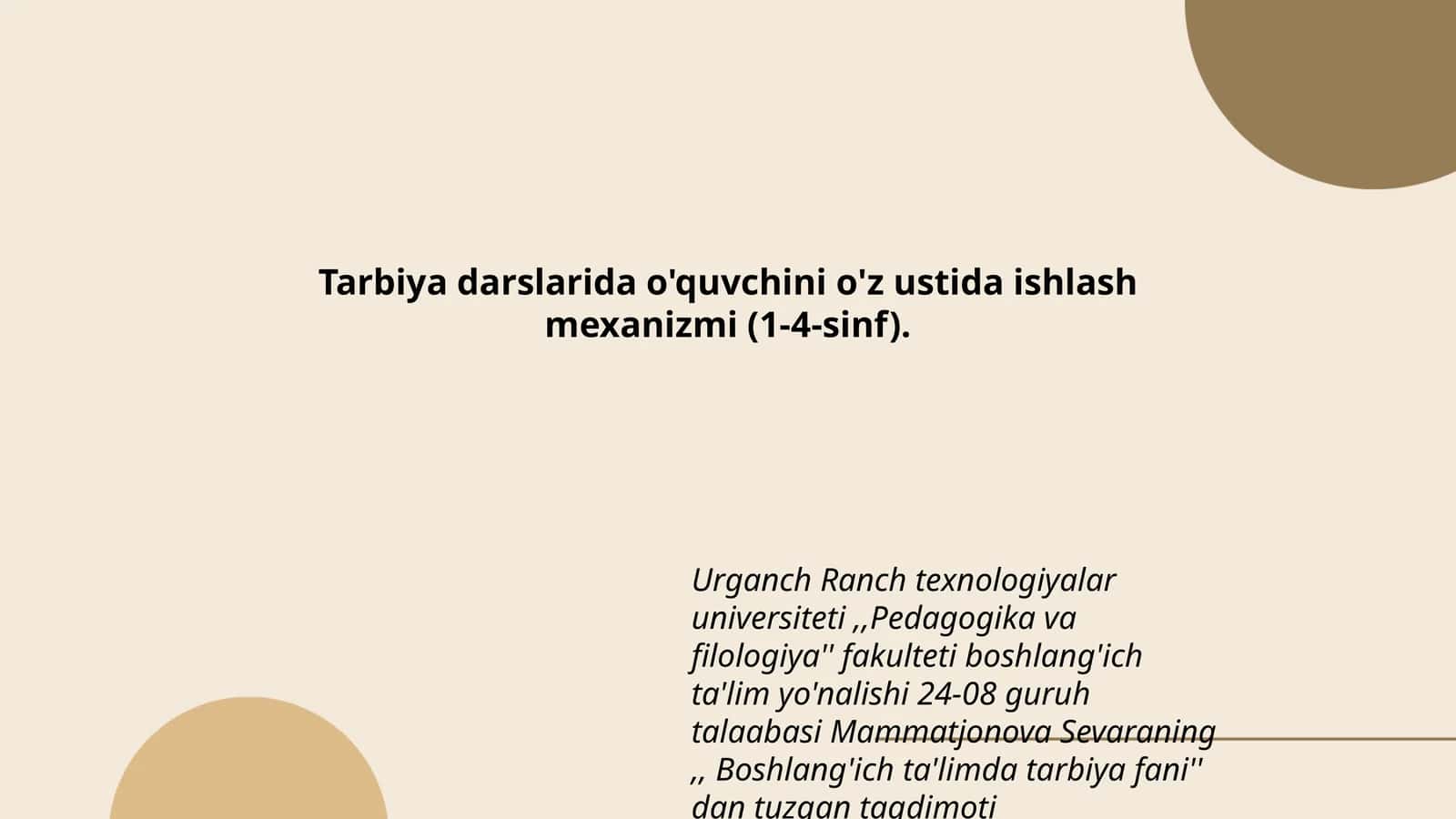 Tarbiya darslarida o'quvchini o'z ustida ishlash mexanizmi (1-4-sinf) 1