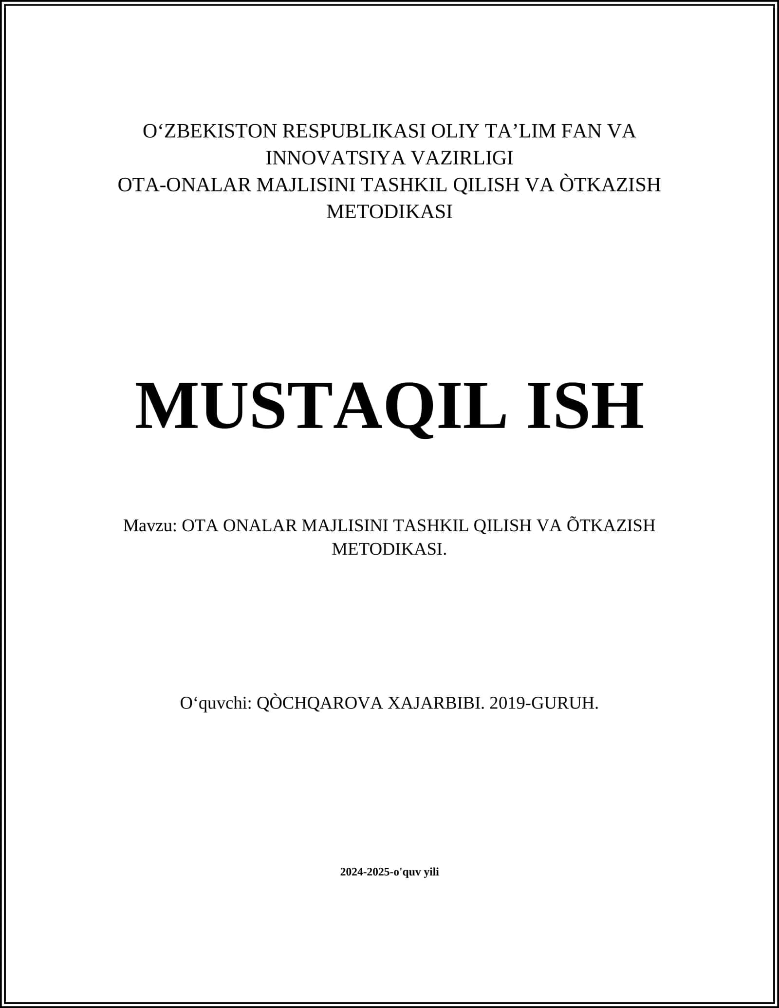 OTA-ONALAR MAJLISINI TASHKIL QILISH VA ÒTKAZISH METODIKASI 1
