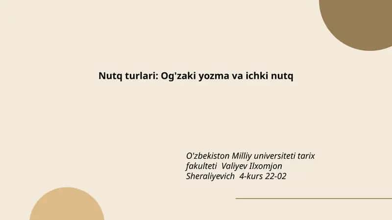 Nutq turlari: Og'zaki yozma va ichki nutq 1
