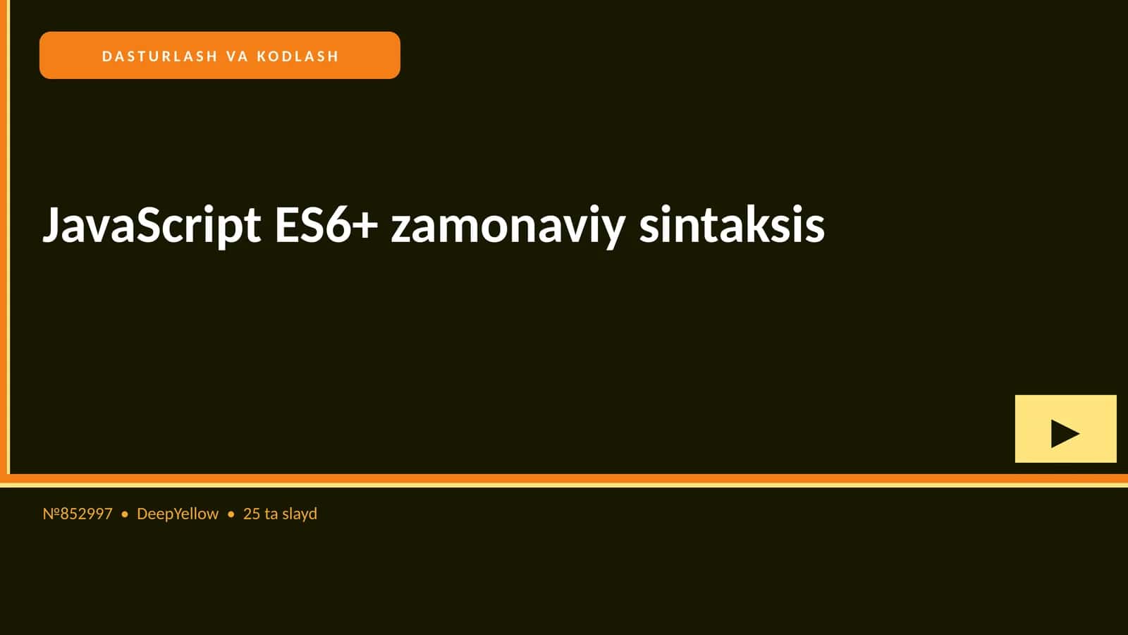 JavaScript ES6+ zamonaviy sintaksis 1