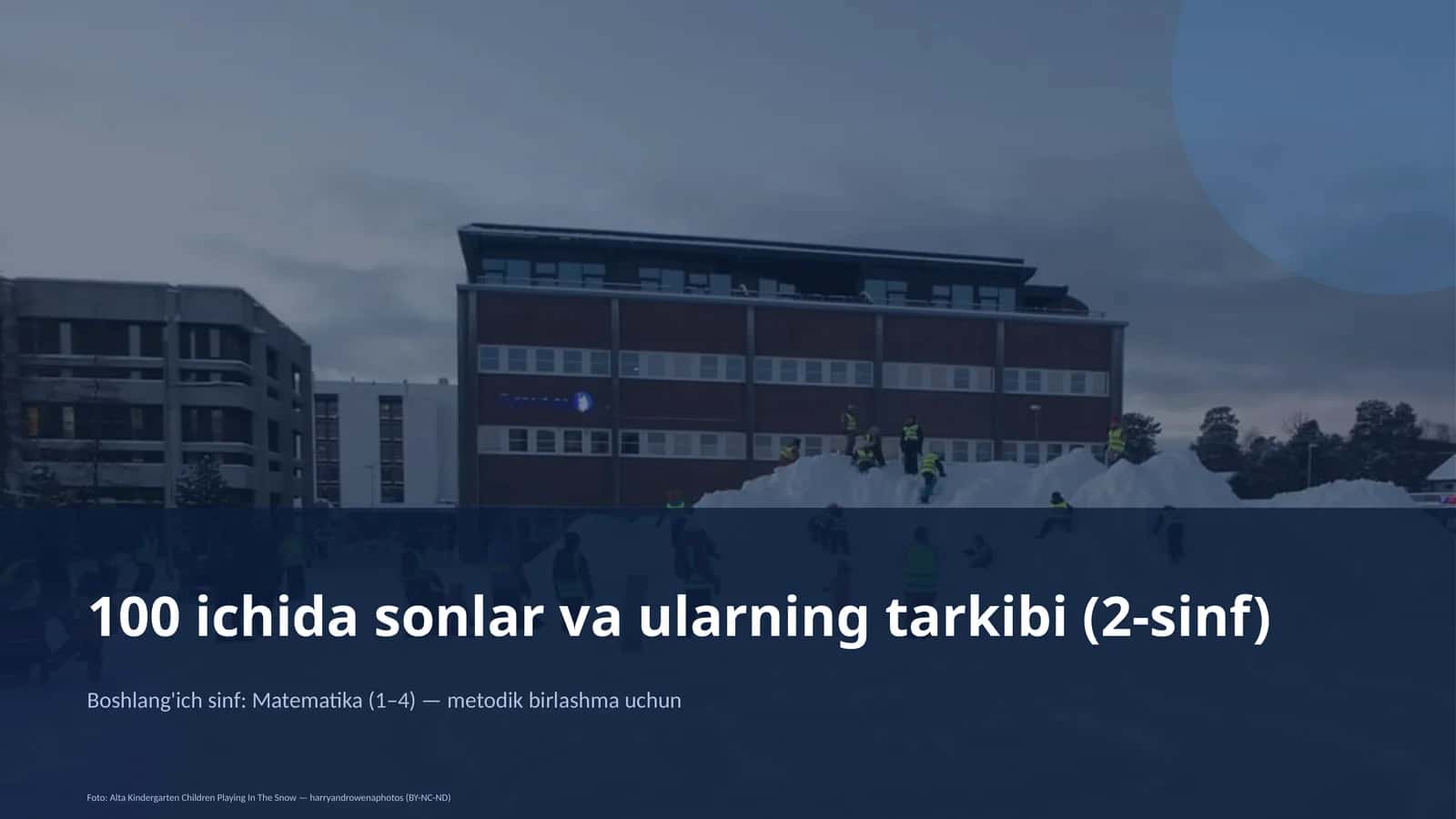 100 ichida sonlar va ularning tarkibi (2-sinf) 1