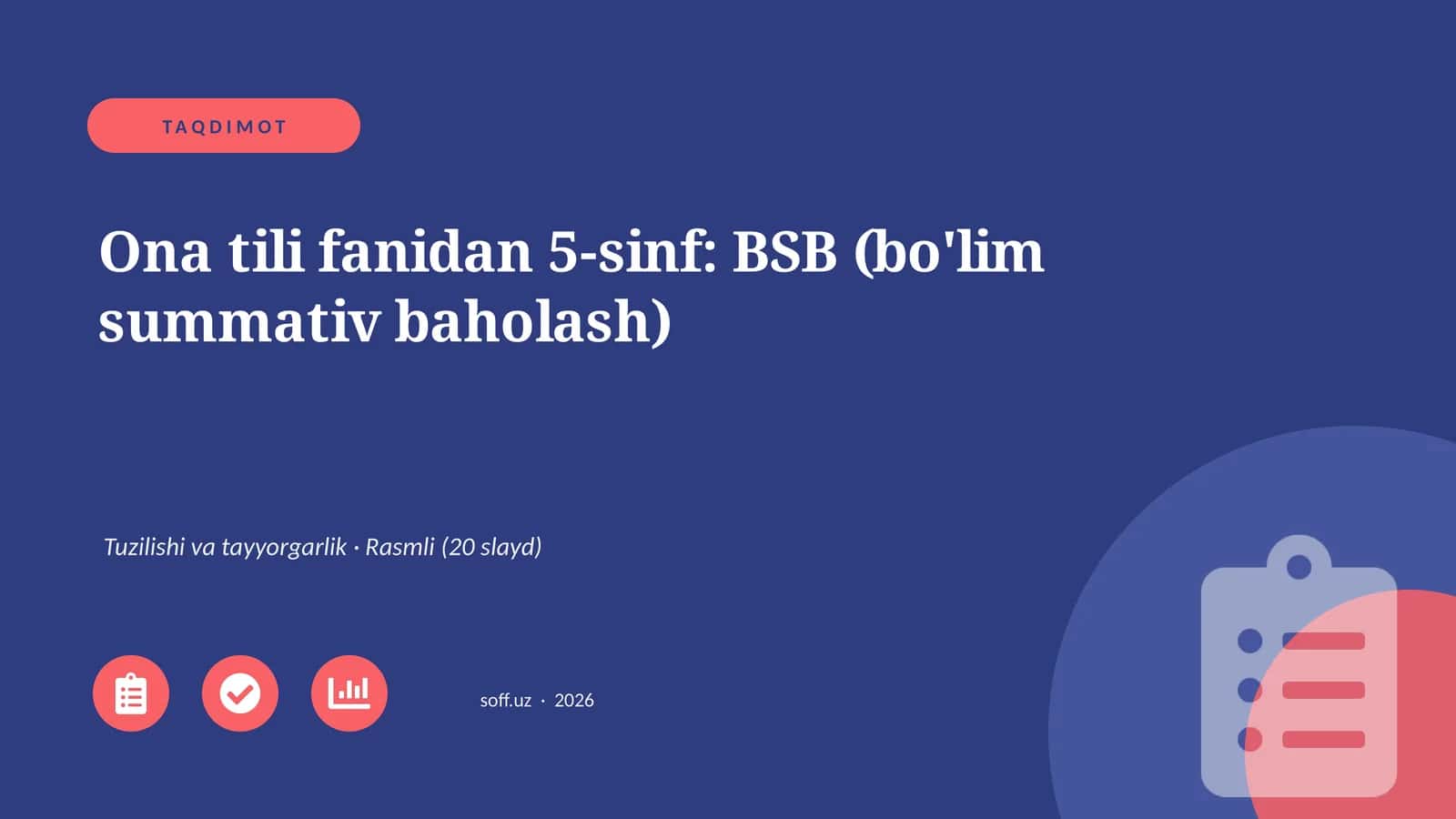 Ona tili fanidan 5-sinf: BSB (bo'lim summativ baholash) 1
