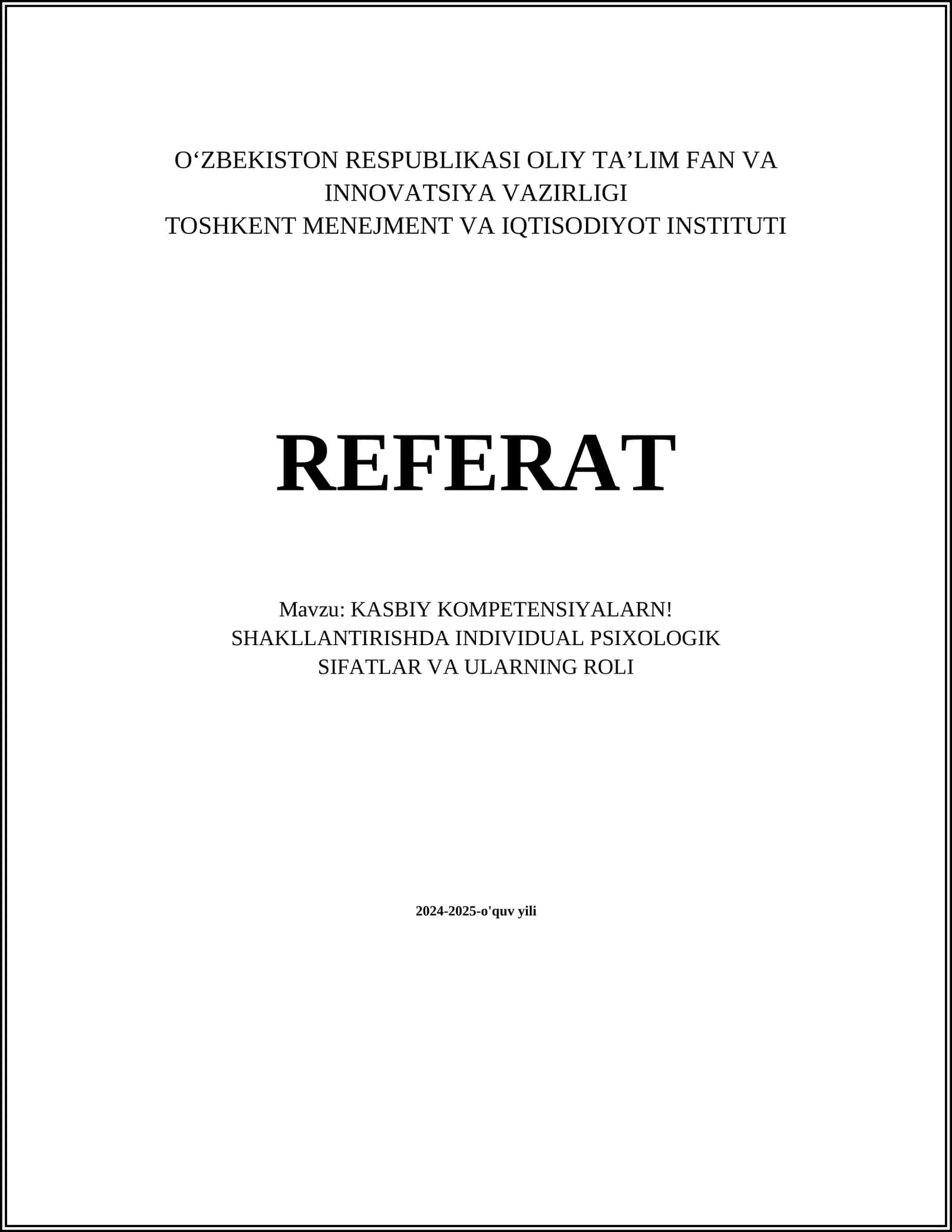 KASBIY KOMPETENSIYALARN! SHAKLLANTIRISHDA INDIVIDUAL PSIXOLOGIK SIFATLAR VA ULARNING ROLI 1