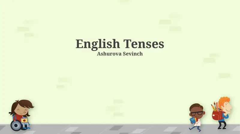 English Tenses 1