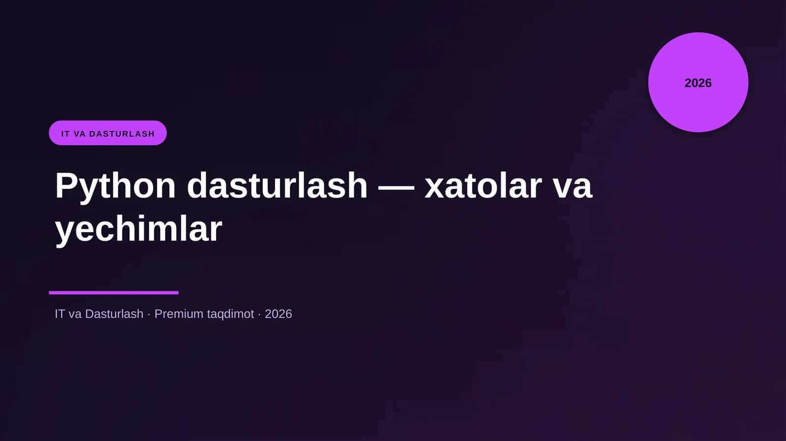 Python dasturlash — xatolar va yechimlar 1
