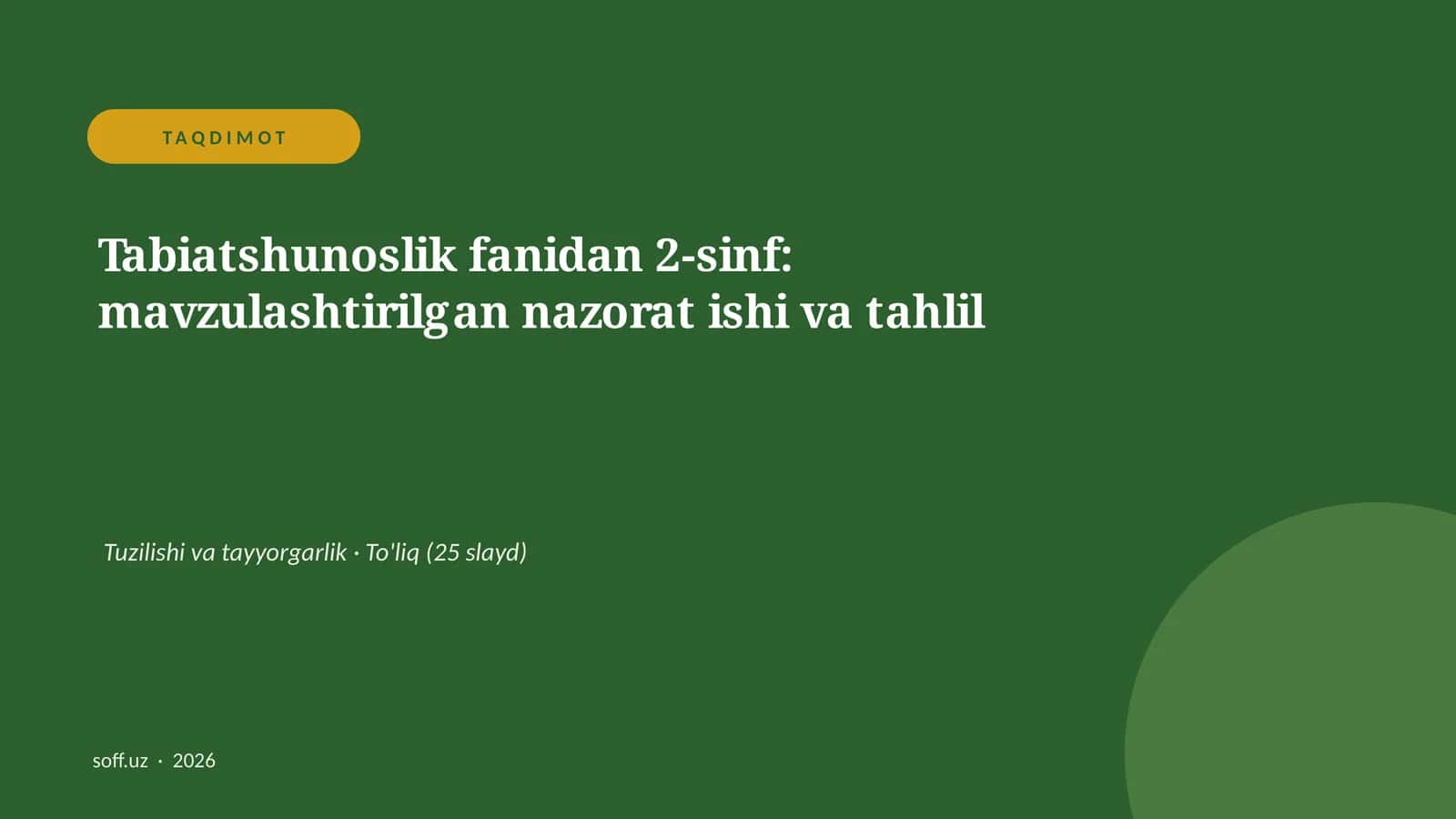 Tabiatshunoslik fanidan 2-sinf: mavzulashtirilgan nazorat ishi va tahlil 1