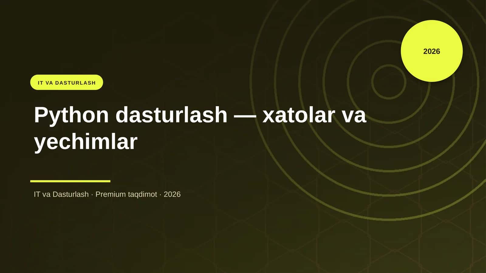Python dasturlash — xatolar va yechimlar 1