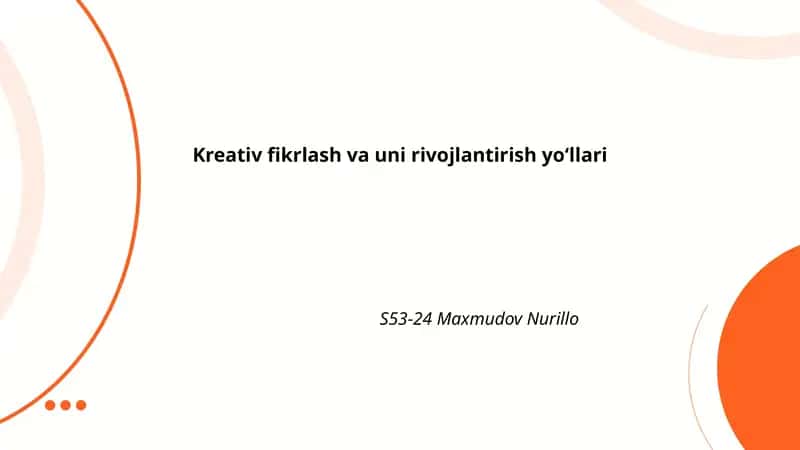 Kreativ fikrlash va uni rivojlantirish yoʻllari 1