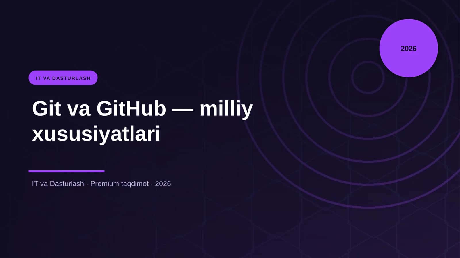 Git va GitHub — milliy xususiyatlari 1