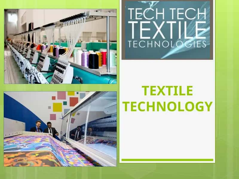 Textile Technology 1