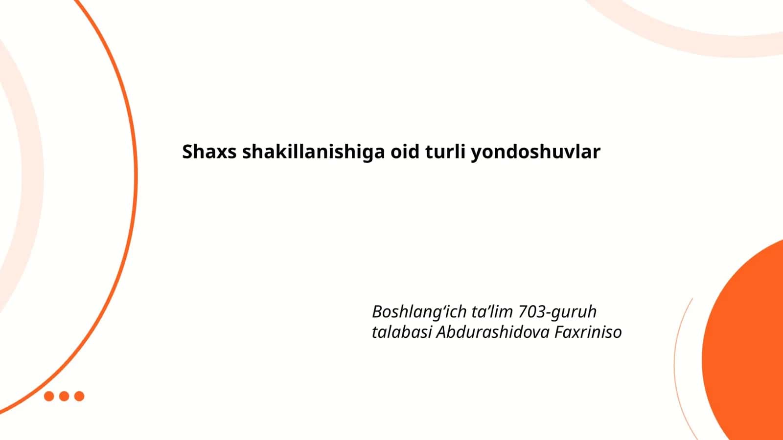 Shaxsning ijtimoiy shakllanishi 1