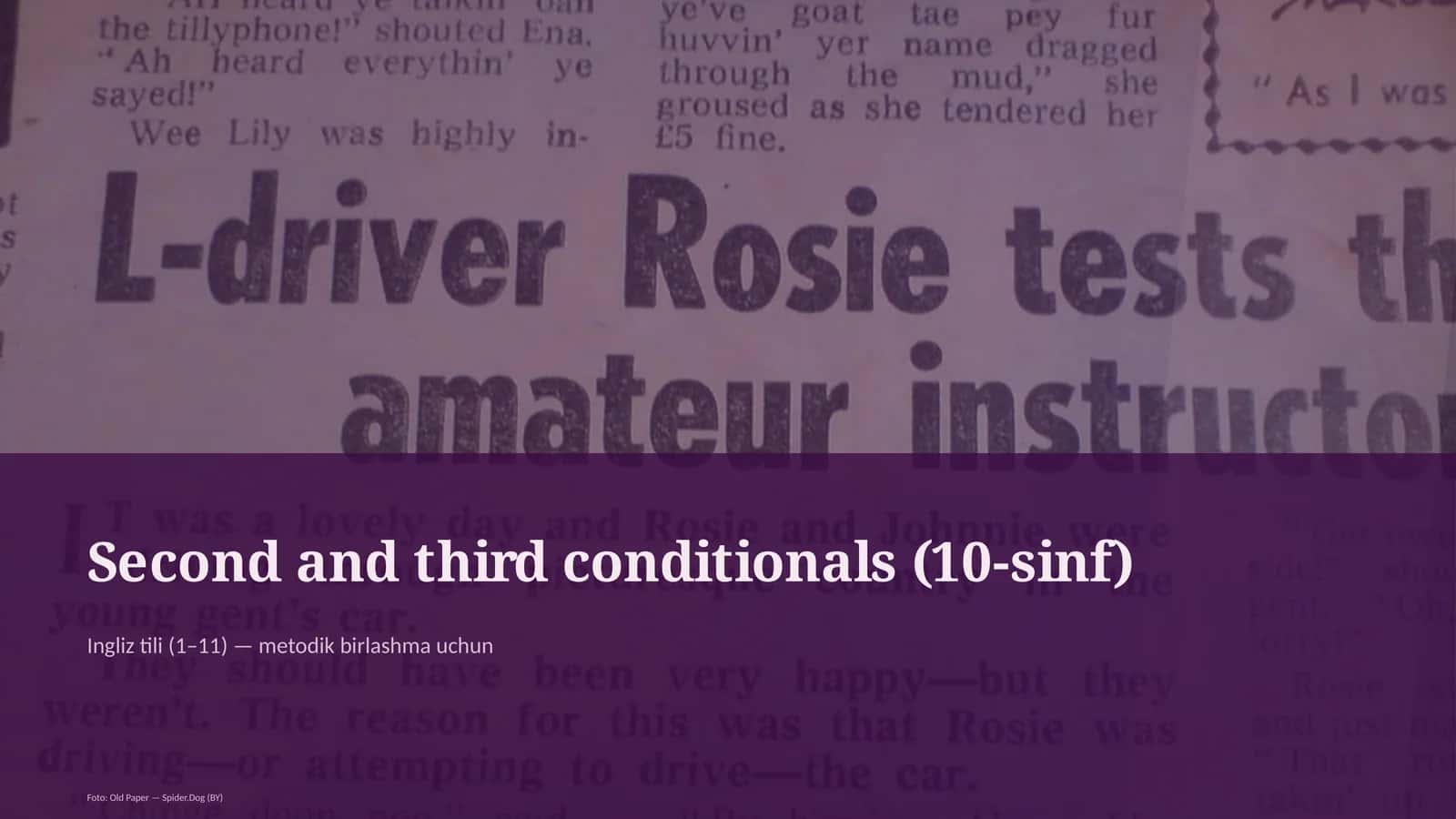 Second and Third Conditionals (10-sinf) 1
