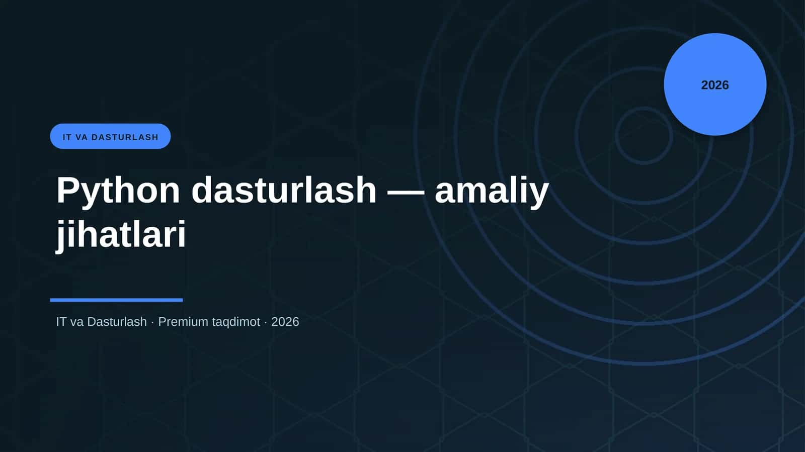 Python dasturlash — amaliy jihatlari 1