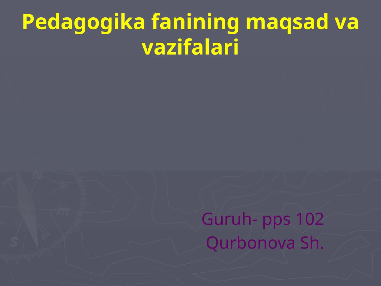 Pedagogika fanining maqsadi va vazifalari 1