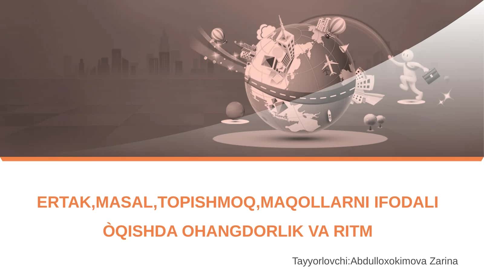 ERTAK,MASAL,TOPISHMOQ,MAQOLLARNI IFODALI ÒQISHDA OHANGDORLIK VA RITM 1