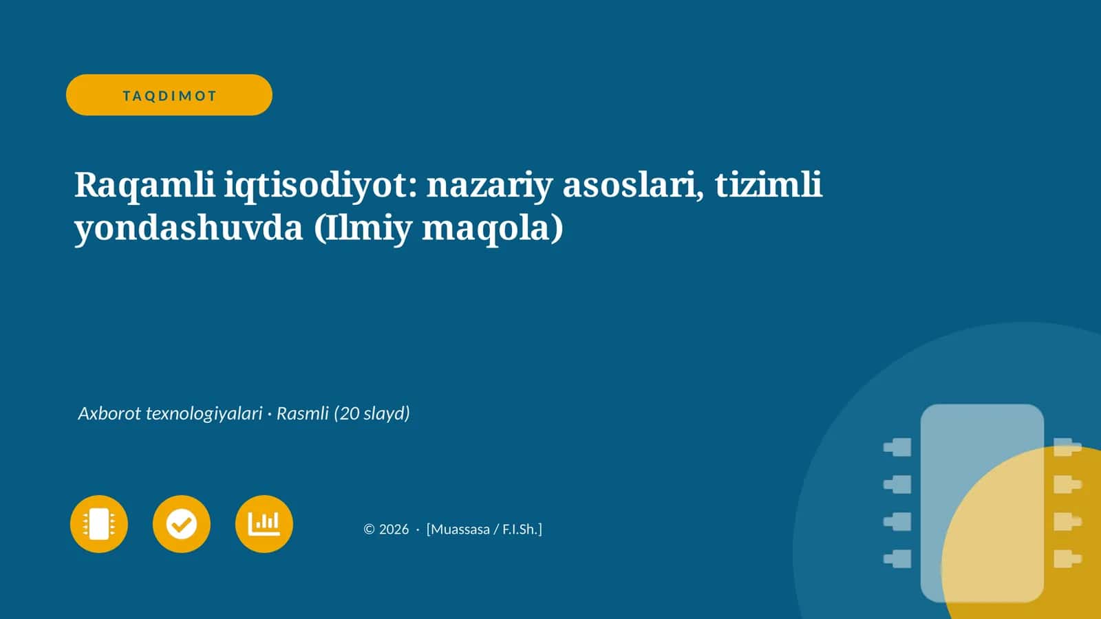 Raqamli iqtisodiyot: nazariy asoslari, tizimli yondashuvda (Ilmiy maqola) 1