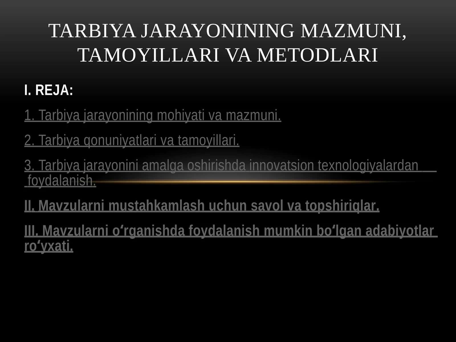 Tarbiya jarayonining mohiyati va mazmuni 1