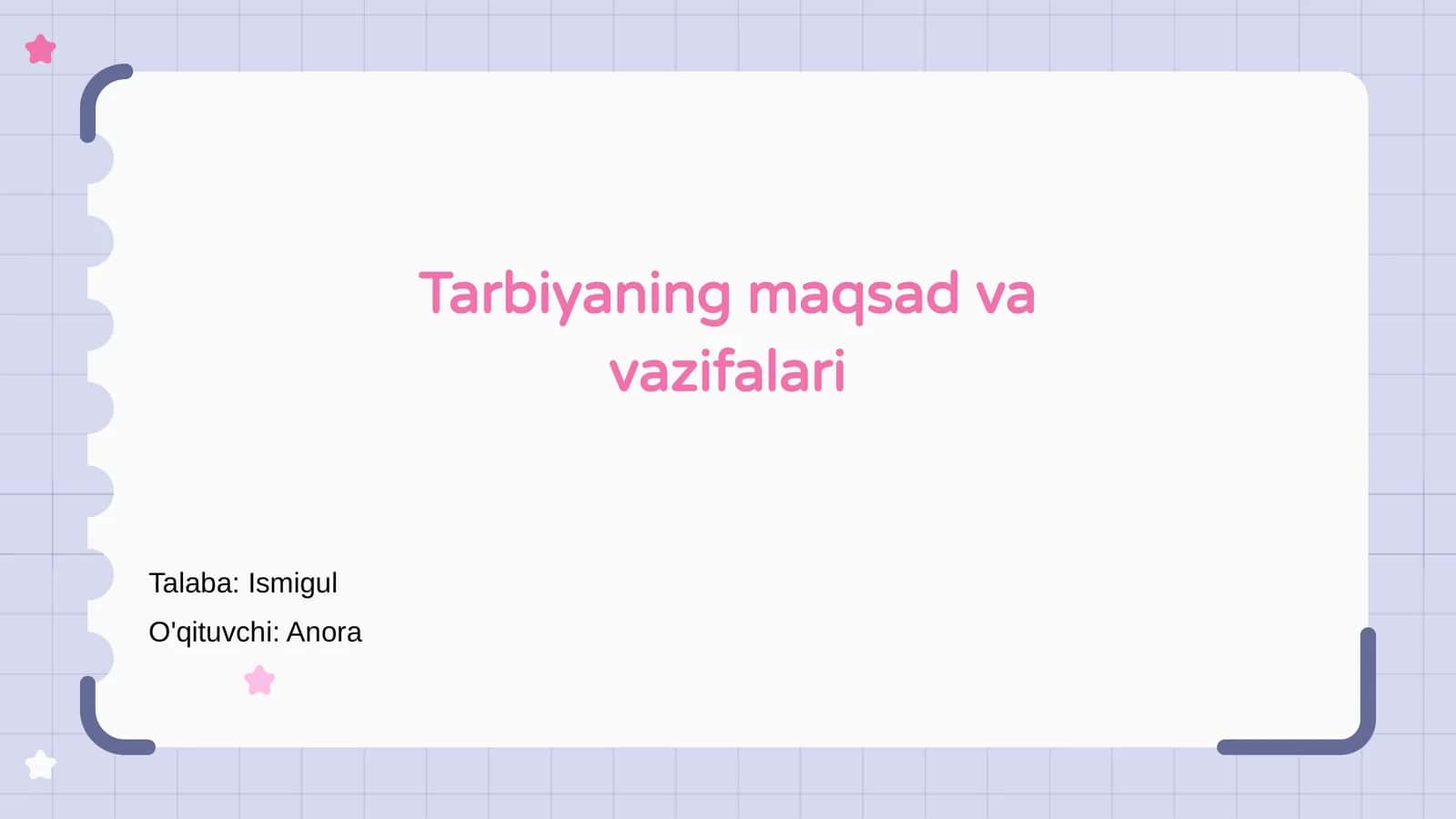 Tarbiyaning maqsad va vazifalari 1