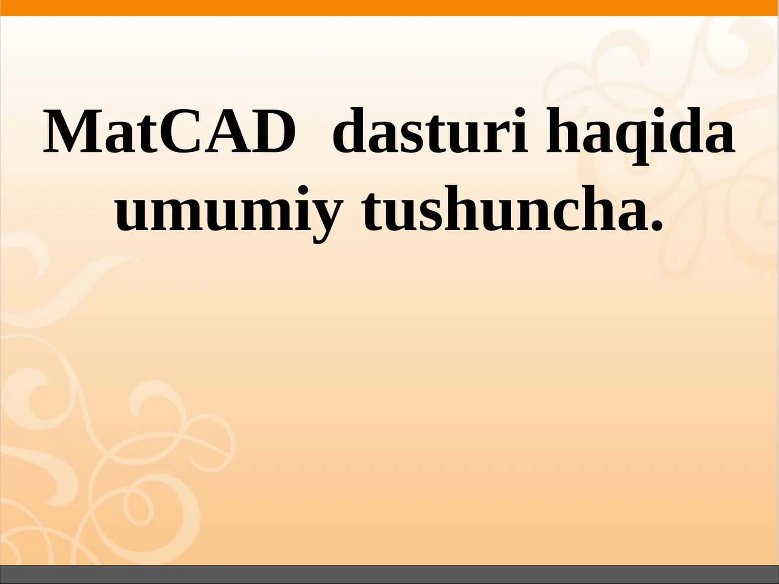 MathCAD dasturi 1