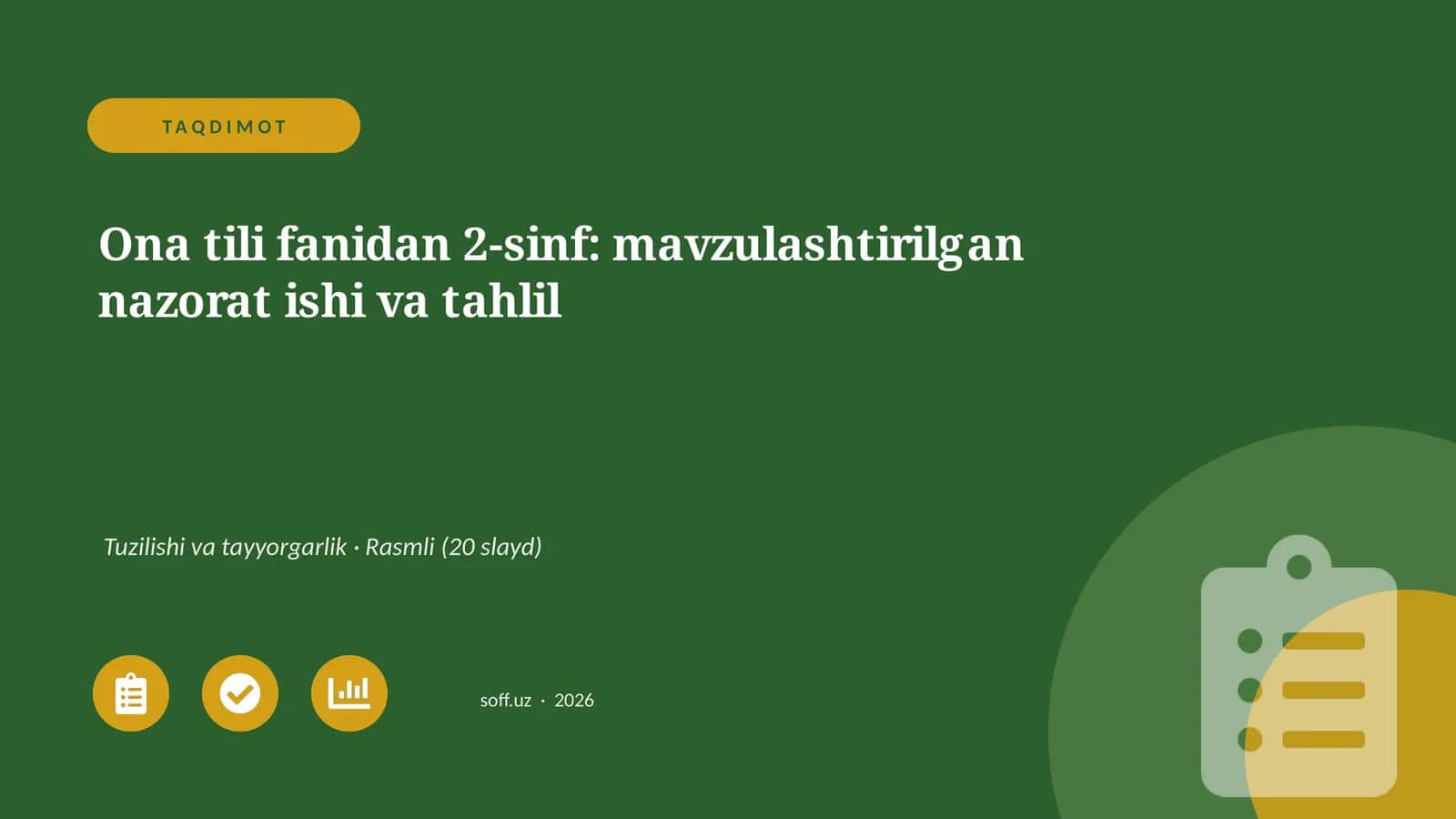 Ona tili fanidan 2-sinf: mavzulashtirilgan nazorat ishi va tahlil 1