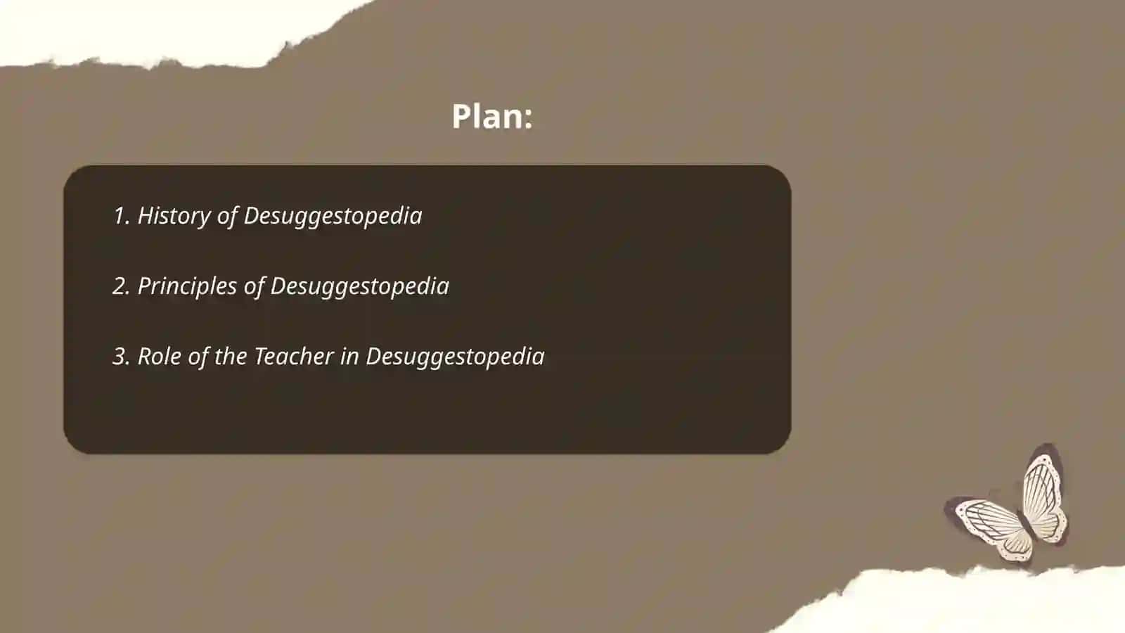 Desuggestopedia 2