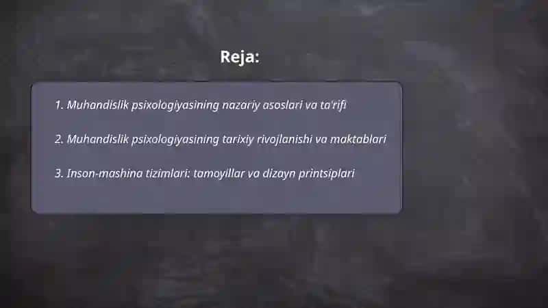 Muhandislik psixologiyasining tamoyillari va metodologik asoslari 2