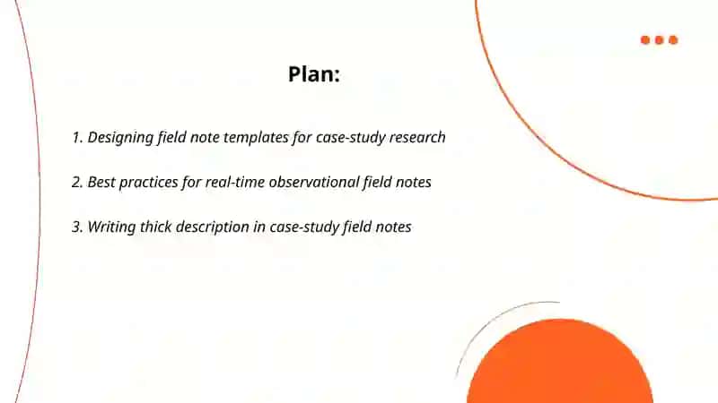 Field Note Templates for Case-Study Research 2