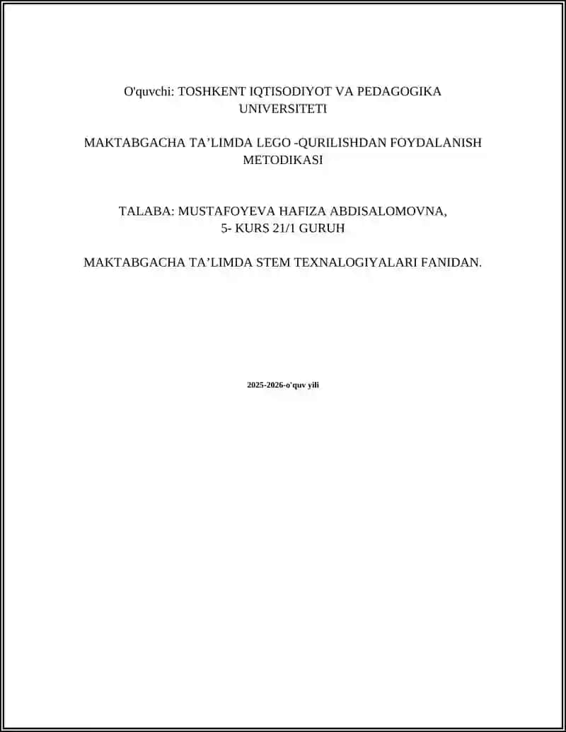 MAKTABGACHA TA’LIMDA LEGO -QURILISHDAN FOYDALANISH METODIKASI 2
