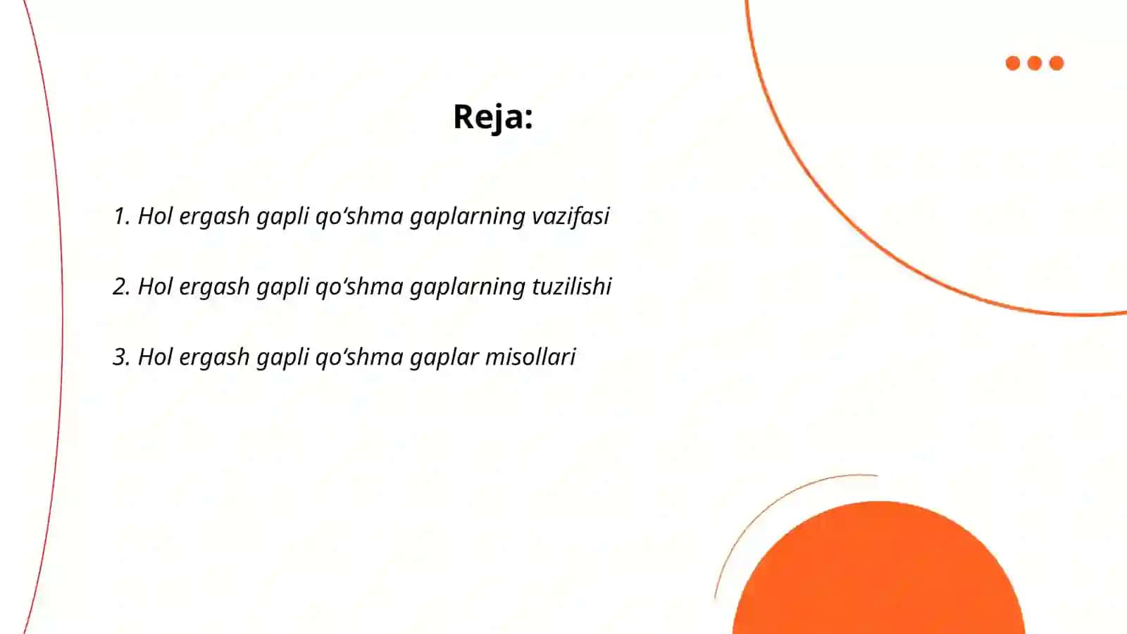 Hol ergash gapli qoʻshma gaplar 2