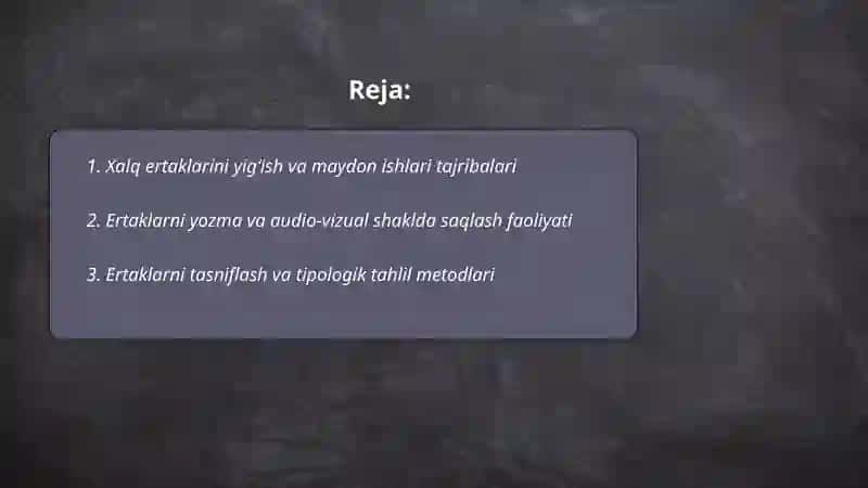 Xalq ertaklarini oʻrgangan folklorshunos olimlar faoliyati 2