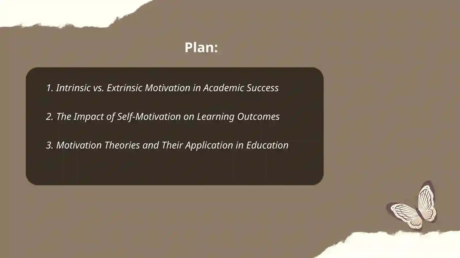 The Role of Motivation in Academic Success 2