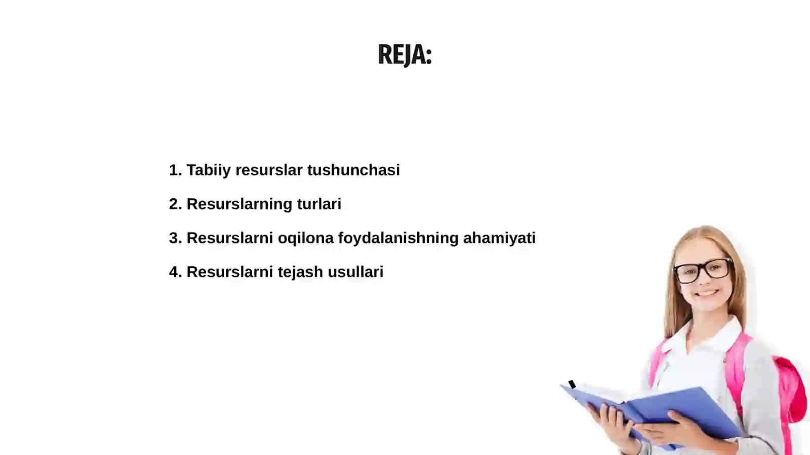 Tabiiy resurslar va ulardan oqilona foydalanish 2
