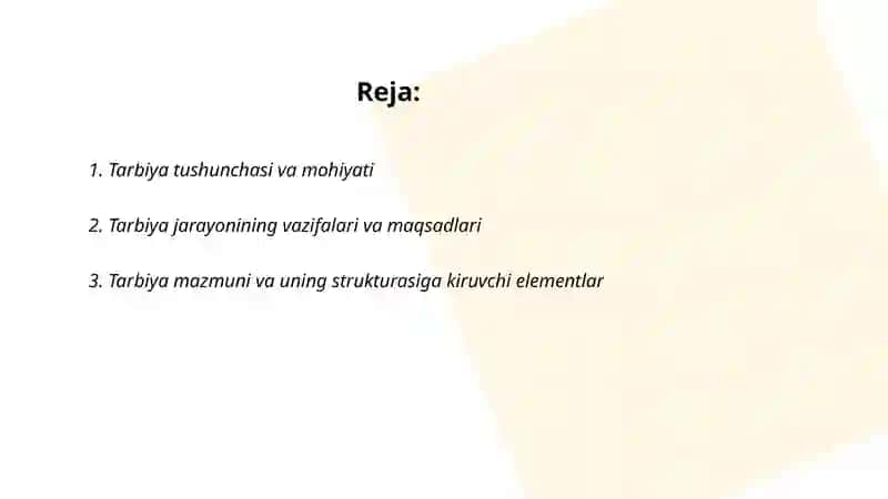 Tarbiya jarayonining mohiyati va mazmuni 2