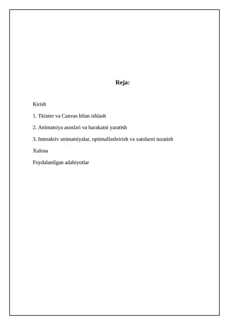 Tkinterlar bilan ishlash va animatsiyalar yaratish 2