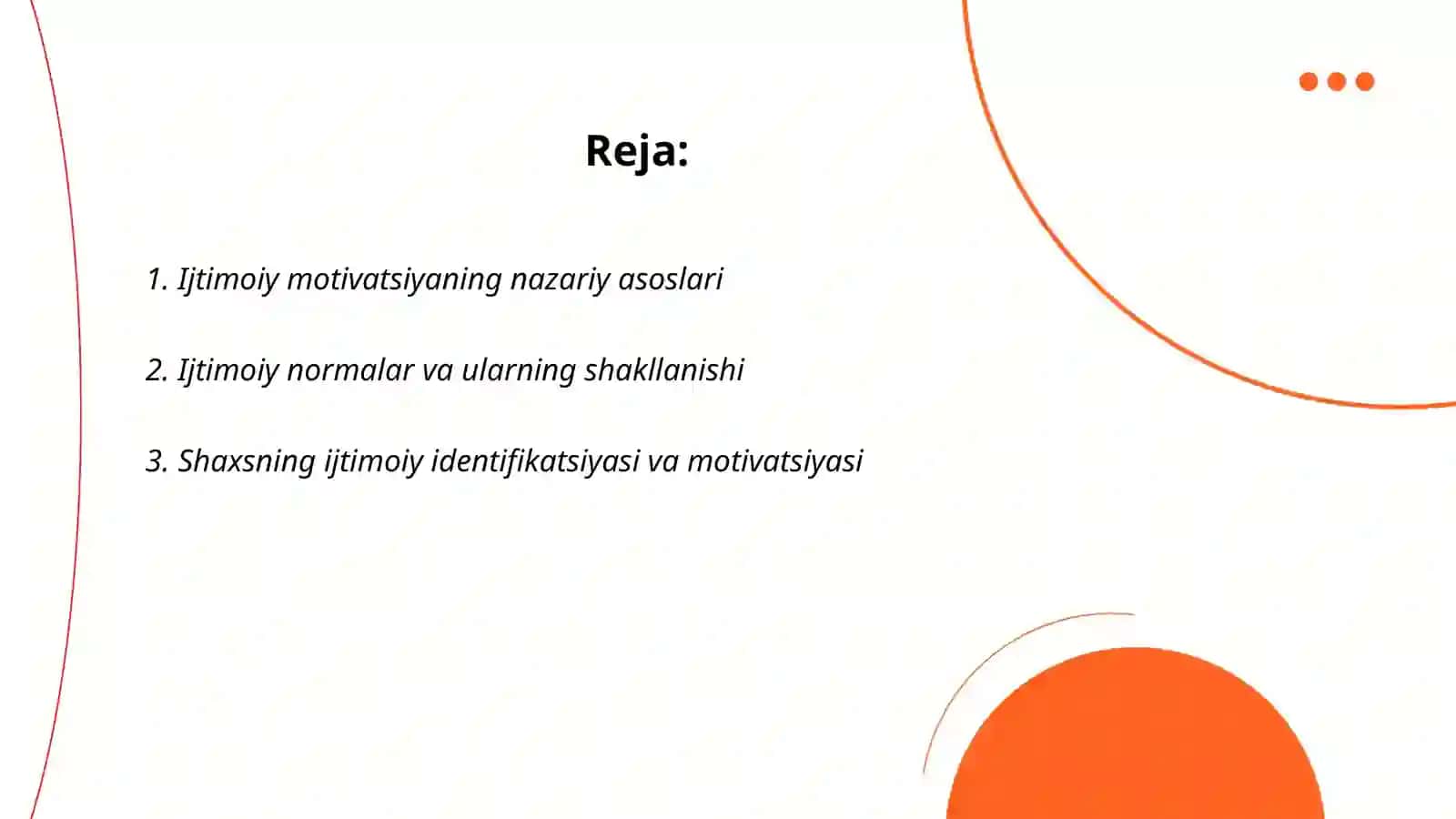 Ijtimoiy motivatsiyasi va ijtimoiy tartibni saqlash 2