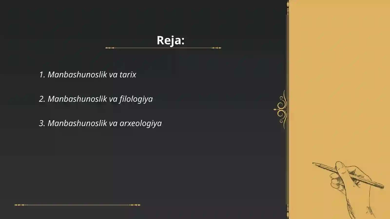 Manbashunoslik va tarix 2