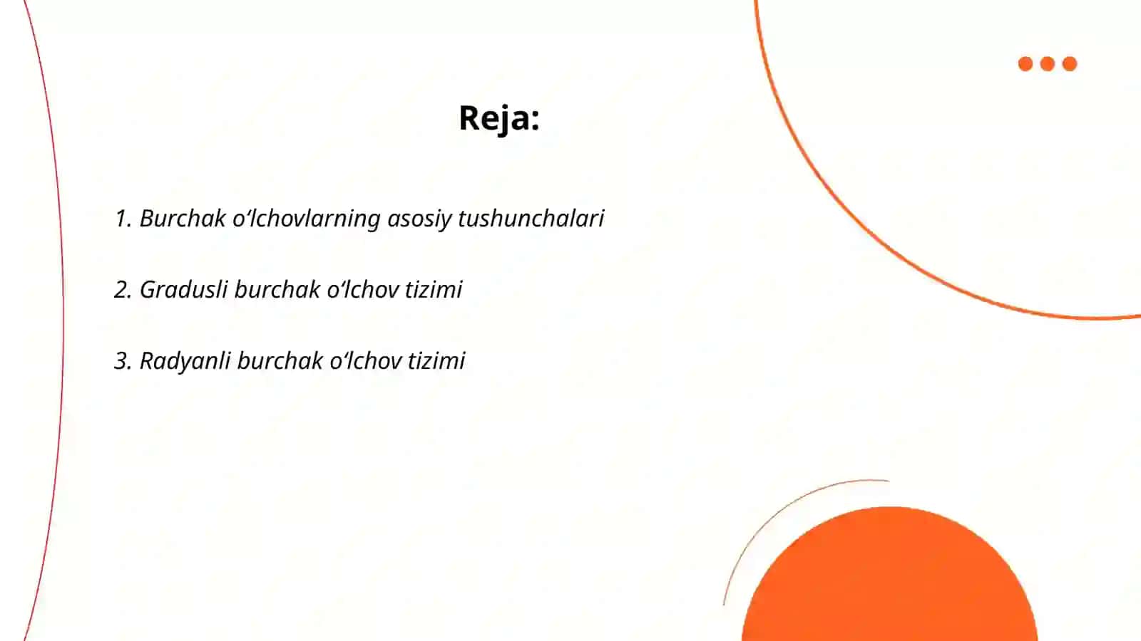Burchak õlchovlari turlarini õrganish va har bir õlchov turining qõllanishi 2