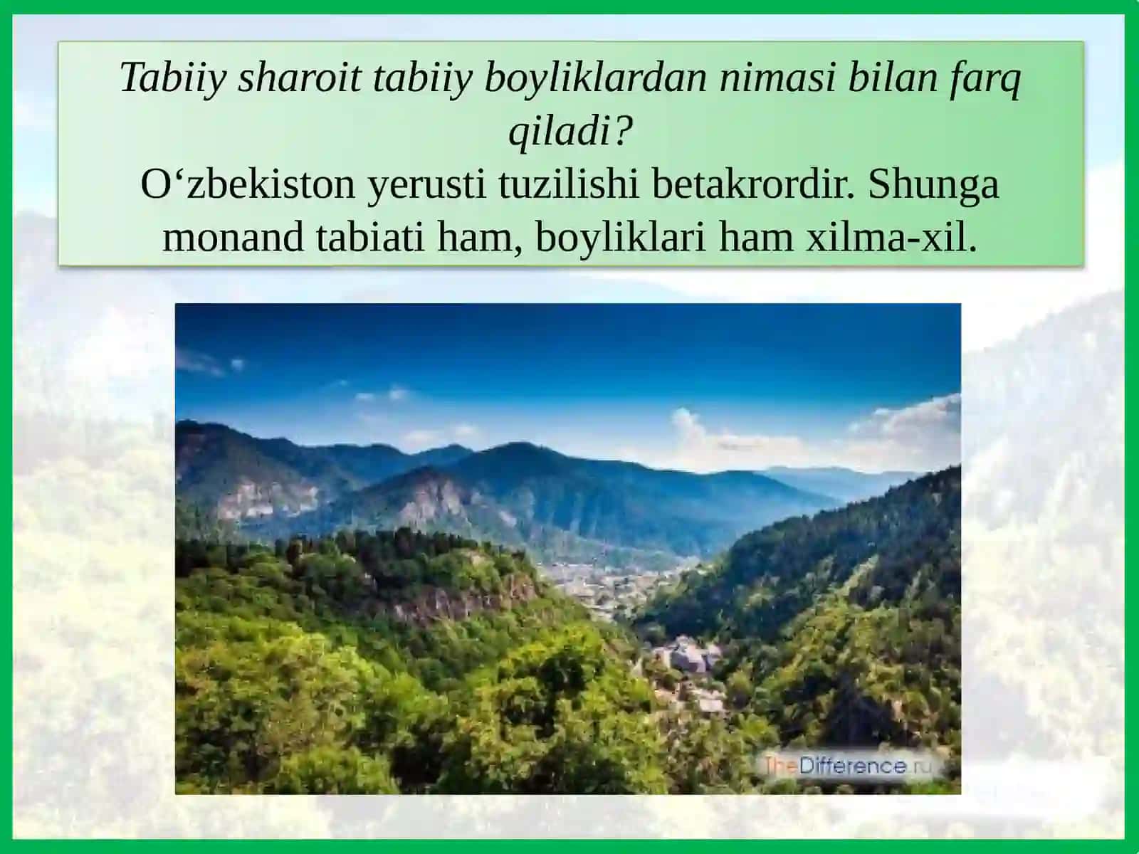 O‘ZBEKISTONNING TABIIY SHAROITI VA TABIIY BOYLIKLARI 2