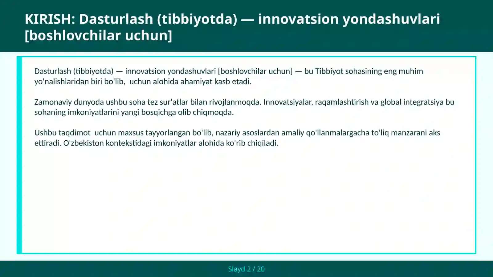 Dasturlash (tibbiyotda) — innovatsion yondashuvlari [boshlovchilar uchun] 2